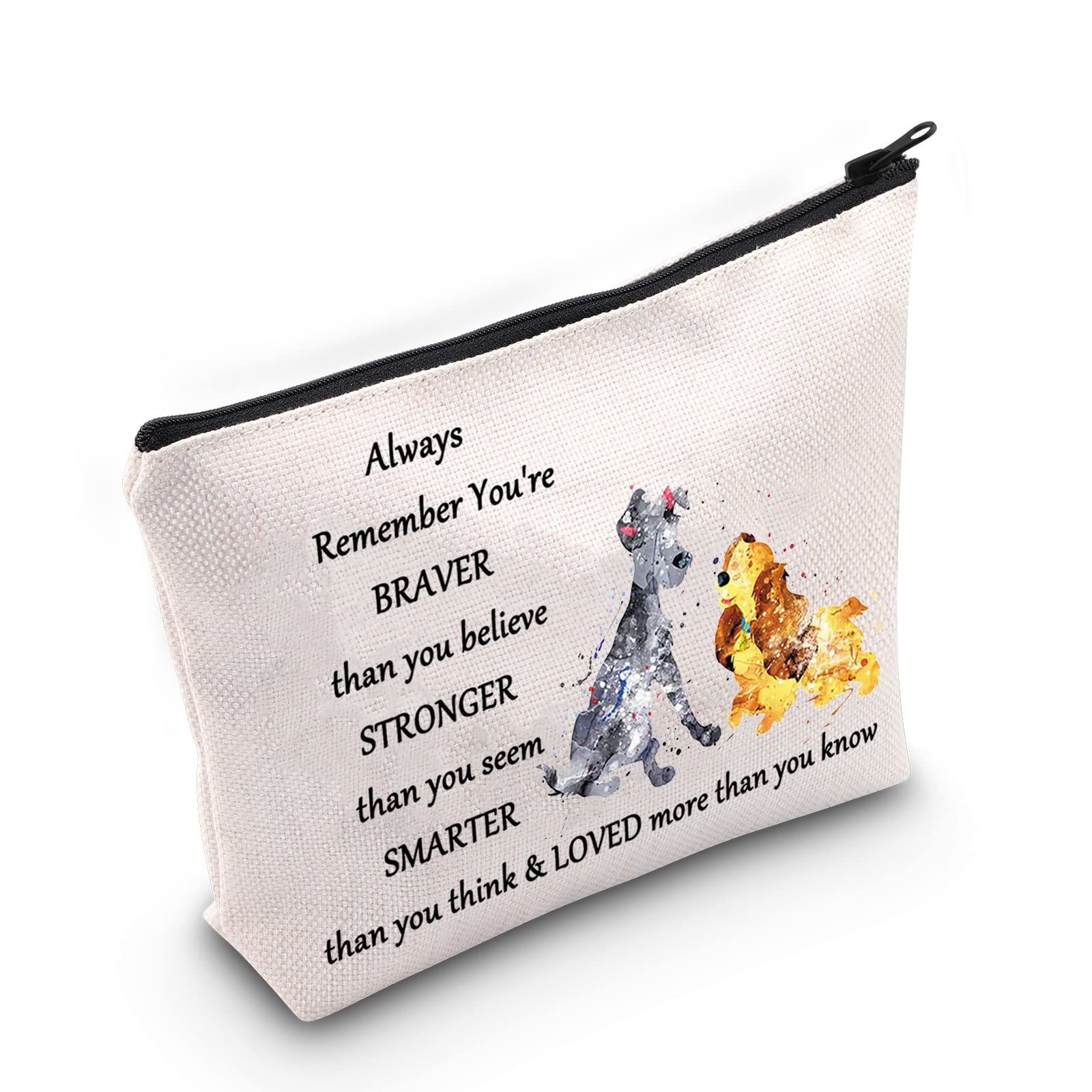 WZMPA Lady Dog Movie Cosmetic Makeup Bag Tramp Dog Fans Gift You Are Braver Stronger Smarter Than You Think Makeup Zipper Pouch Bag For Women Girls, Always Lady & Tramp