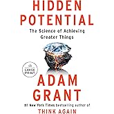 Hidden Potential: The Science of Achieving Greater Things (Random House Large Print)