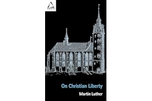 On Christian Liberty