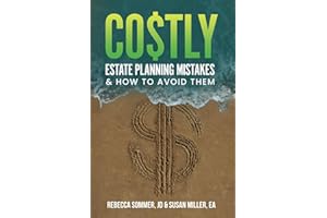 Co$tly Estate Planning Mistakes: & How to Avoid Them
