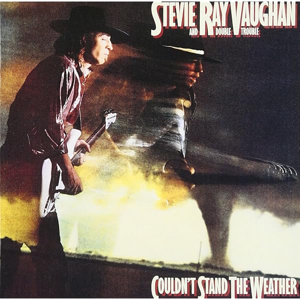 Stevie Ray Vaughan & Double Trouble - Couldn't Stand The Weather