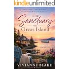 The Sanctuary on Orcas Island: A Sweet Small-Town Romance (The Hearts of San Juan Island Book 1)