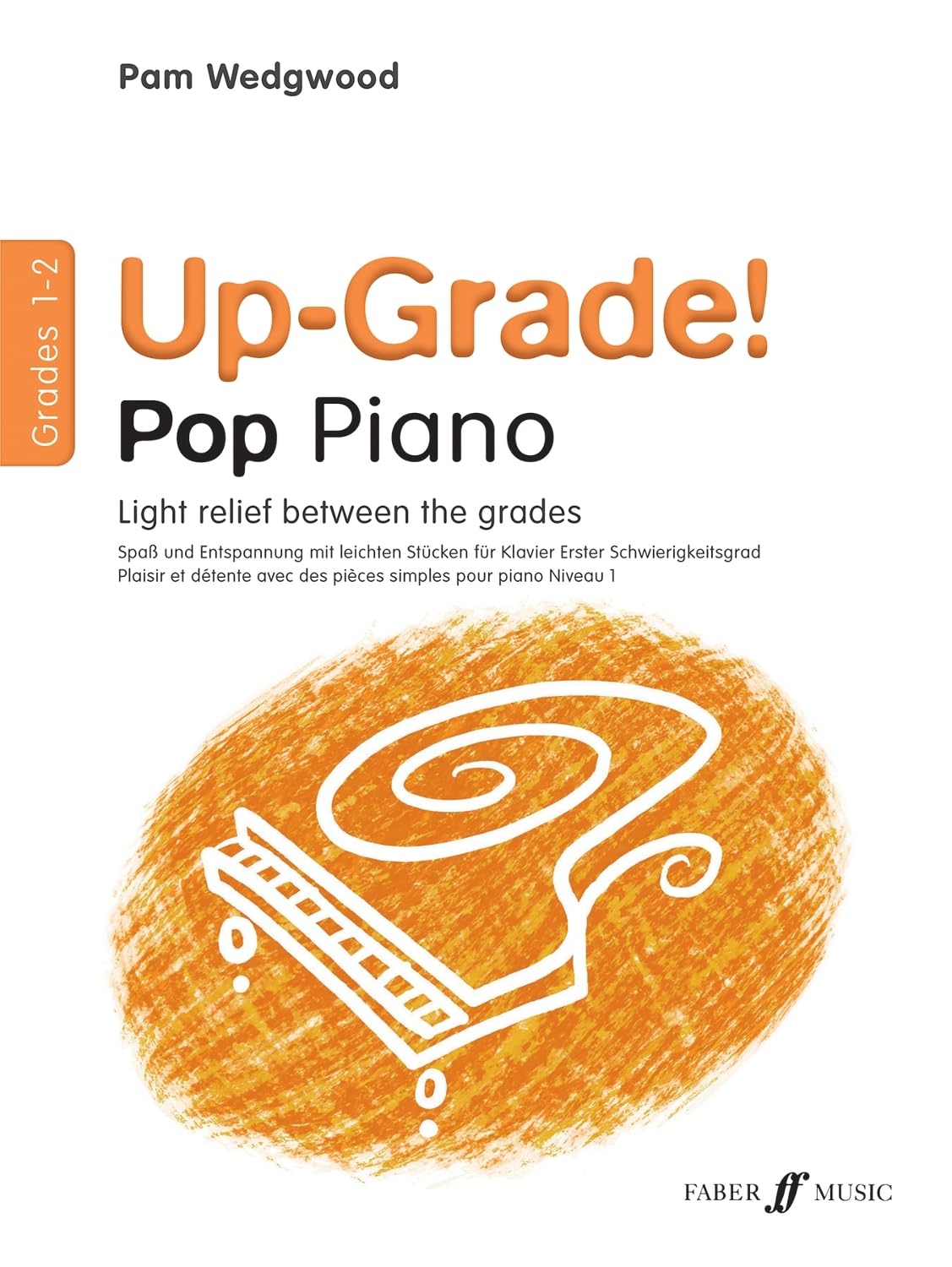 Up-Grade! Pop Grades 1-2 (Piano Solo)
