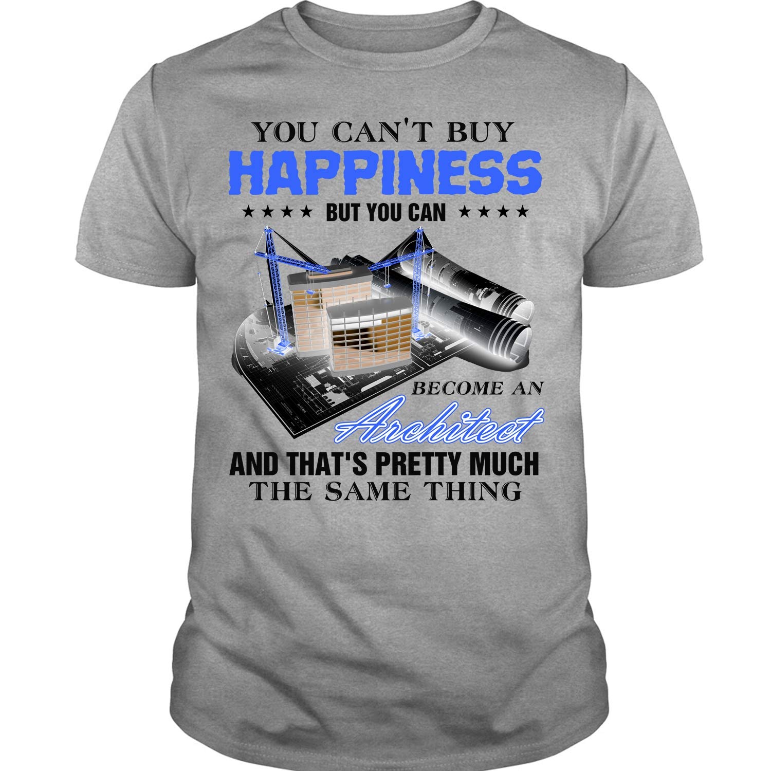 Njerstore Awesome Architect T Shirt You Can T Buy Happiness T Shirt njerstore-awesome-architect-t-shirt-you-can-t-buy-happiness-t-shirt
