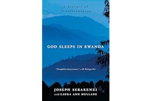 God Sleeps in Rwanda: A Journey of Transformation