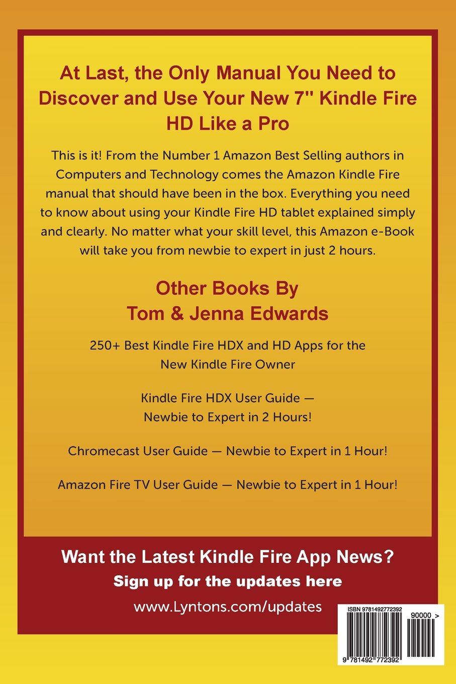 Amazon.com: All New 7" Kindle Fire HD User Guide - Newbie to Expert in 2  Hours! (9781492772392): Tom Edwards, Jenna Edwards: Books