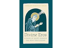 Divine Eros (Popular Patristics Series Book 40)