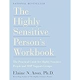 The Highly Sensitive Person's Workbook