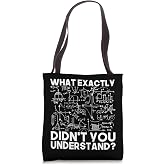 Funny Science Gift Idea Physicist Math Physics Tote Bag