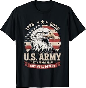 United States Army 1775-2025 250th Anniversary We Defend T-Shirt