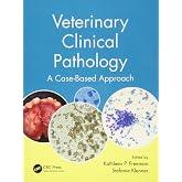 Veterinary Clinical Pathology: A Case-Based Approach (Veterinary Self-Assessment Color Review)