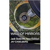 Wall of Mirrors: Jack Stein #4 New Edition