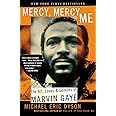 Mercy, Mercy Me: The Art, Loves and Demons of Marvin Gaye