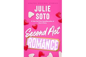 Second Act Romance (The Improbable Meet-Cute: Second Chances)