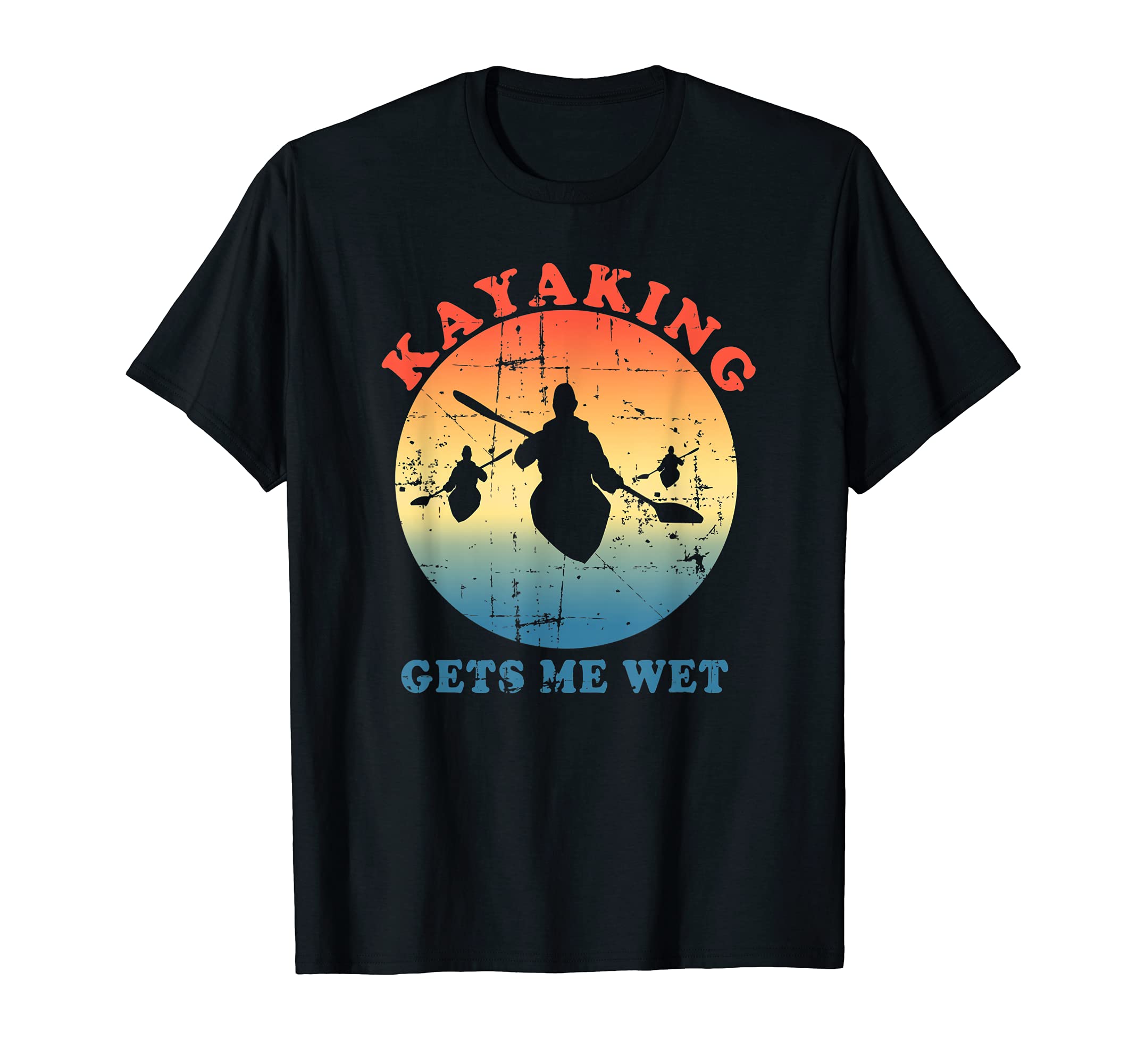 Kayaking Gets Me Wet Retro Vintage Kayaker Boating Paddling T-Shirt