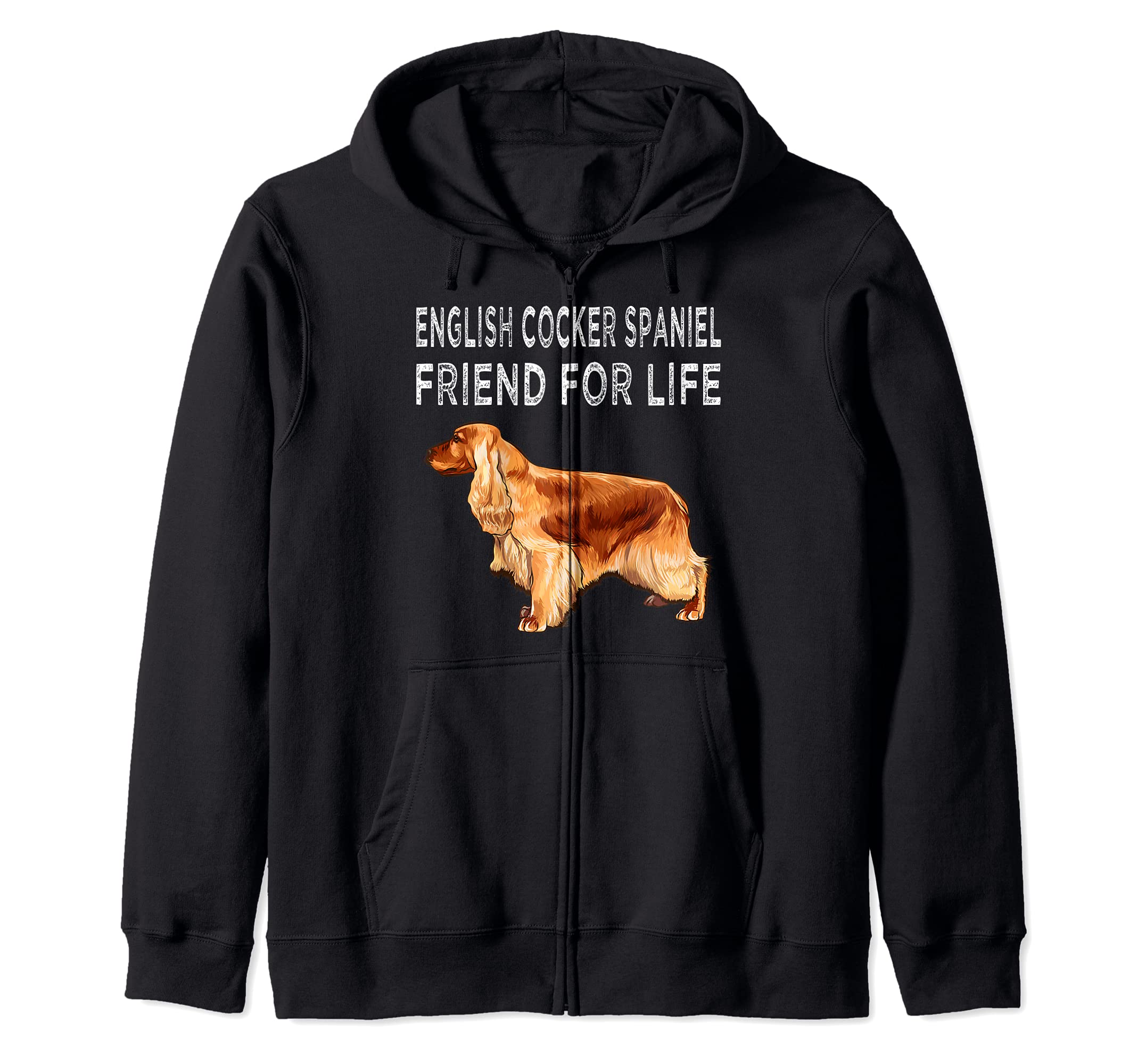 English Cocker Spaniel Friend For Life Dog Friendship Zip Hoodie