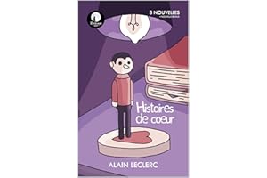 Histoires de cœur : Mini recueil # 3 (French Edition)