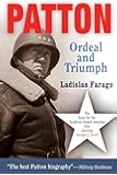 Patton: Ordeal and Triumph