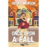 Once Upon a Fall: A Sweet Small Town Romcom