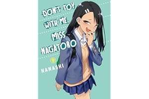 Don't Toy With Me, Miss Nagatoro Vol. 9