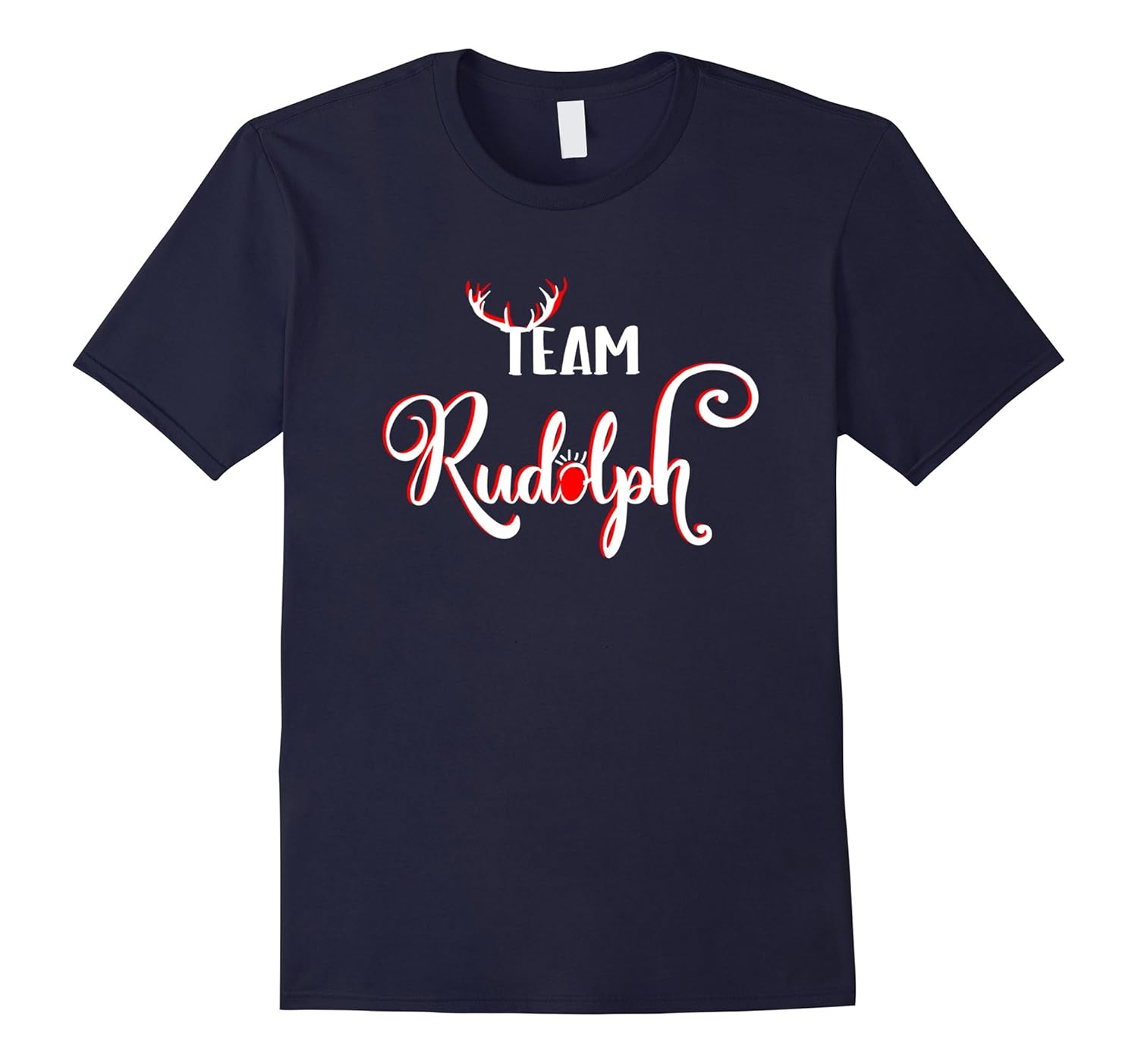 Christmas Team Rudolph Funny Xmas T-Shirt-ANZ