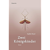 Zwei Königskinder: Roman (German Edition) book cover Zwei Königskinder: Roman (German Edition) book cover