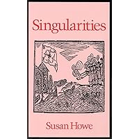 Singularities (Wesleyan Poetry Series)