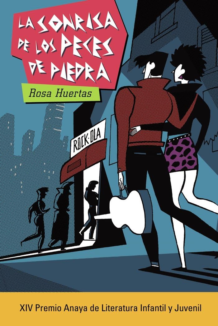 La sonrisa de los peces de piedra (LITERATURA JUVENIL - Premio Anaya (Juvenil))