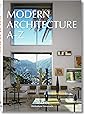 Modern Architecture A-Z (Bibliotheca Universalis): TASCHEN ...