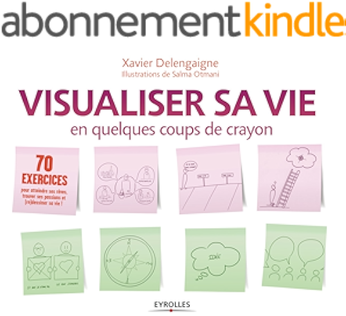Download Visualiser sa vie en quelques coups de crayon PDF