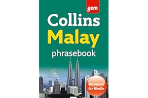 Collins Gem Malay Phrasebook and Dictionary: An Indispensable Bilingual Guide for Quick Vocabulary and Self-Study