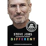 Steve Jobs: The Man Who Thought Different: A Biography