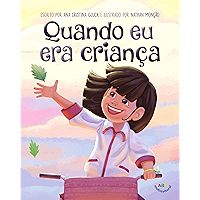 Quando eu era criança (Portuguese Edition) book cover Quando eu era criança (Portuguese Edition) book cover