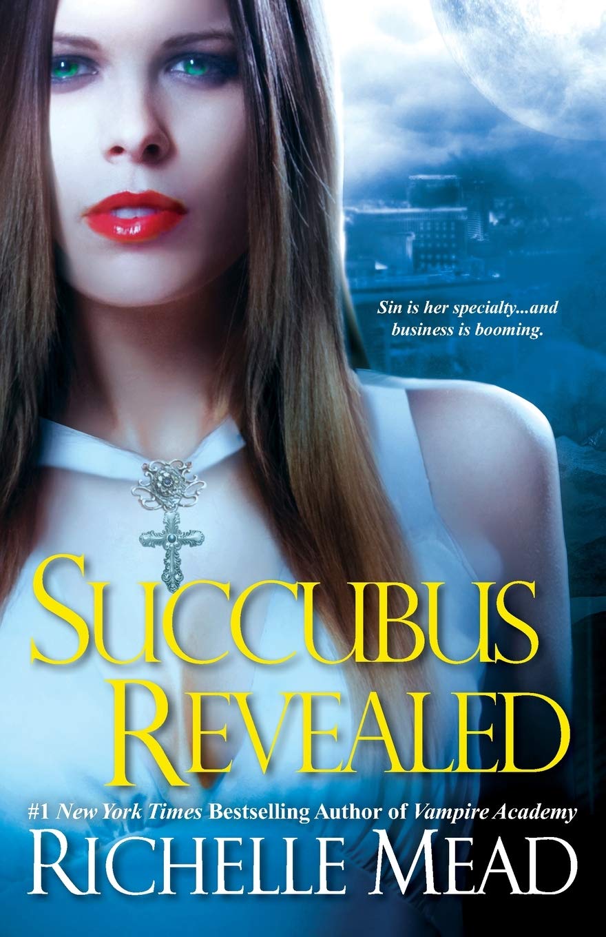 Succubus Revealed Georgina Kincaid Book 6 Mead Richelle 9780758232014 Amazon Com Books