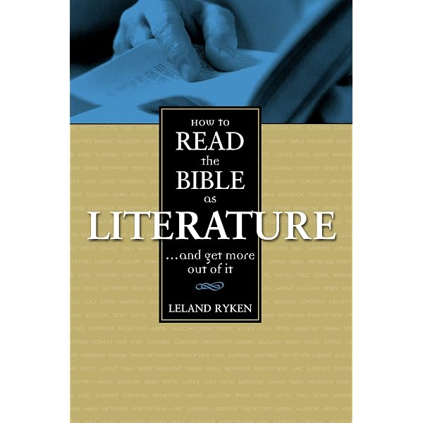A Complete Literary Guide to the Bible: Ryken, Leland, Longman III
