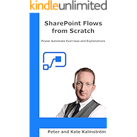 SharePoint Flows from Scratch: Automate SharePoint business processes with Microsoft Flow book cover