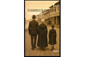 EL VENENO Y LA ESPERANZA