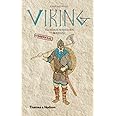 Viking: The Norse Warrior's [Unofficial] Manual