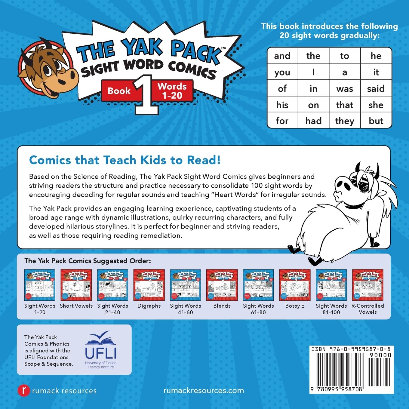 The Yak Pack: Sight Word Stories: Book 1: Comic Books to Practice Reading Dolch Sight Words (1-20) (The Yak Pack Comics Complete Series)