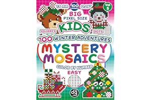 Mystery Mosaic 100 Winter Adventures Easy Color by Number Squares and Dots for Kids & Teens: Big Pixel Size Art Quest Featuring Christmas Holiday ... Relief (Mystery Mosaic Color By Number)