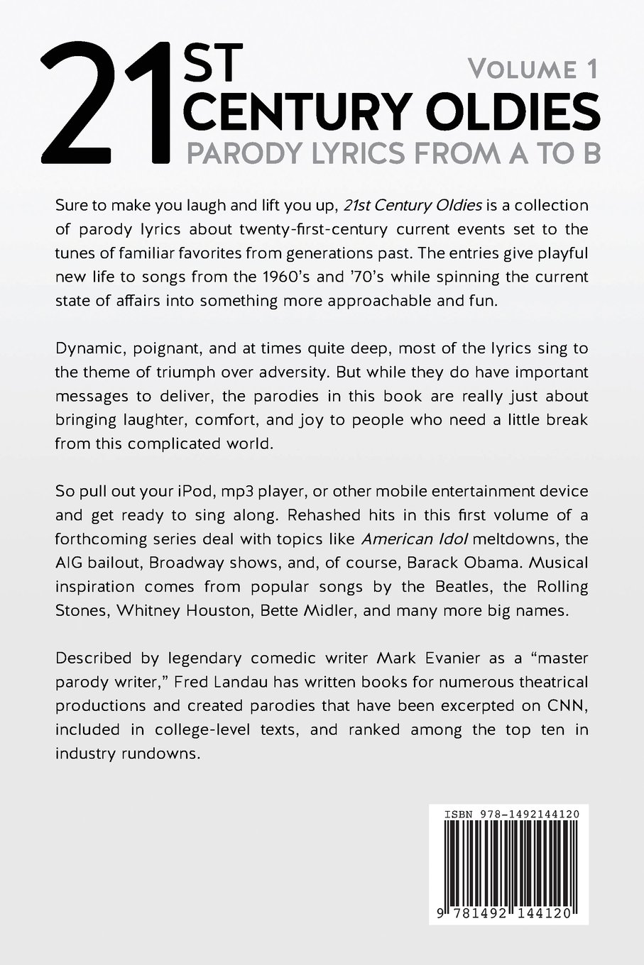 21st Century Oldies Volume 1 Parody Lyrics From A To B Landau Fred 9781492144120 Amazon Com Books