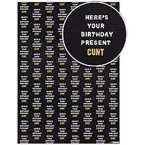 Brainbox Candy - 2 Sheets Of Funny Rude 'Present C*nt' Birthday Wrapping Paper - Offensive Gift Wrap For Anyone With A Cheeky Sense Of Humour - View #11