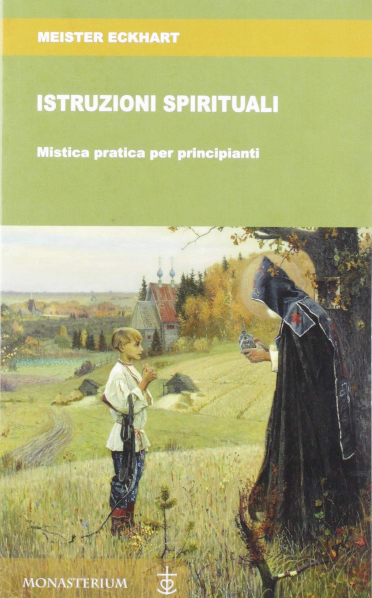 Istruzioni Spirituali Mistica Pratica Per Principianti