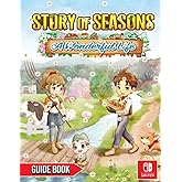 Story Of Seasons A Wonderful Life: LATEST GUIDE: Best Tips and Tricks, Walkthrough and Other Things To Know