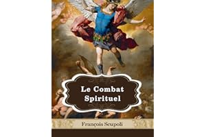 Le Combat Spirituel (French Edition)