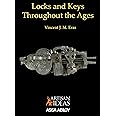 Locks and Keys throughout the Ages: