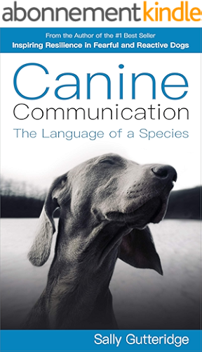 Download Canine Communication: The Language of a Species (English Edition) PDF