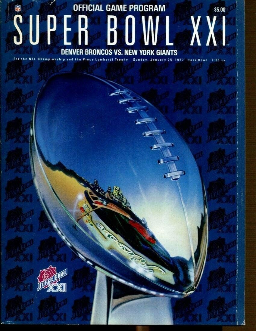 Super Bowl Xxi 21 Program Broncos V Giants Simms Mvp Rose Bowl Ex 56164 At Amazon S Sports Collectibles Store