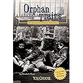 Orphan Trains: An Interactive History Adventure (You Choose Books)