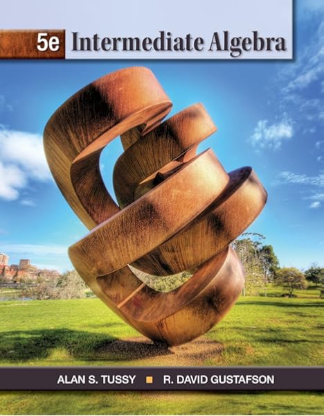 Bundle Cengage Advantage Books Intermediate Algebra Loose Leaf Version 5th Webassign Printed Access Card For Tussy Gustafson S Intermediate Algebra 5th Edition Single Term Tussy Alan S Gustafson R David 9781133847960 Amazon Com Books